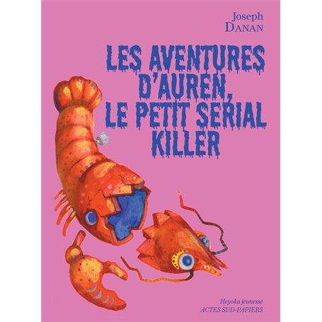 Les Aventures d'Auren, le petit serial killer