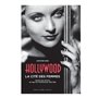 Hollywood, la cité des femmes