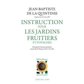 Instruction pour les jardins fruitiers et potagers (ne)