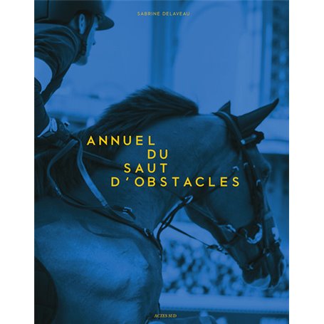 Annuel du saut d'obstacles 2015-2016