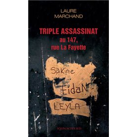 Triple assassinat au 147, rue la fayette