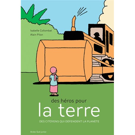 Des héros pour la terre