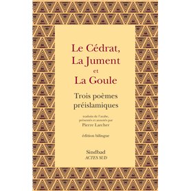 Le Cédrat, la Jument et la Goule