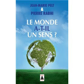 Le monde a-t-il un sens ?