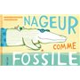 Nageur comme Fossile