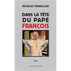 Dans la tête du pape françois