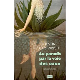 Au paradis par la voie des eaux