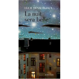 La nuit sera belle