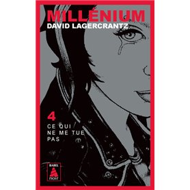 Millénium 4 - Ce qui ne me tue pas