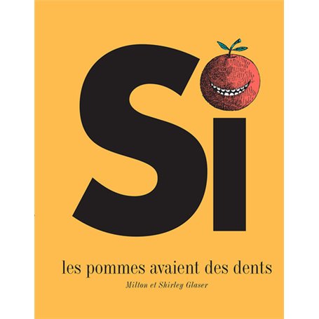 Si les pommes avaient des dents