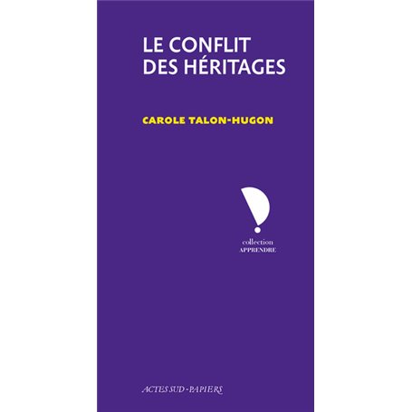 Le conflit des héritages