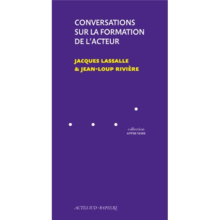 Conversations sur la formation de l'acteur