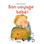 Bon voyage bébé !