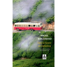 Dans la brume du Darjeeling