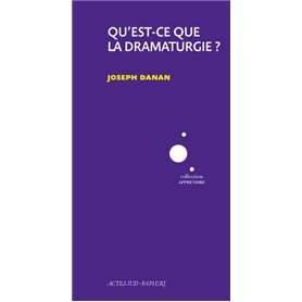 Qu'est-ce que la dramaturgie ?