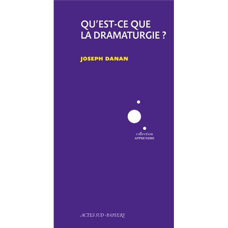 Qu'est-ce que la dramaturgie ?