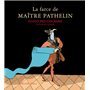 La Farce de maître Pathelin