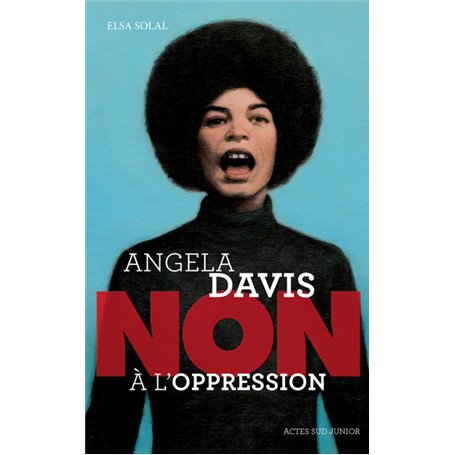 Angela Davis : "Non à l'oppression"