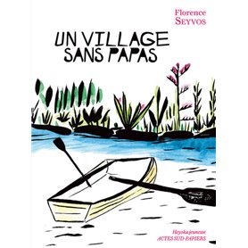 Un village sans papas