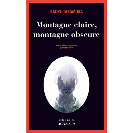 Montagne claire, montagne obscure