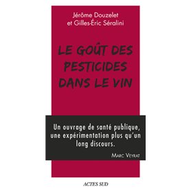 Le Goût des pesticides dans le vin