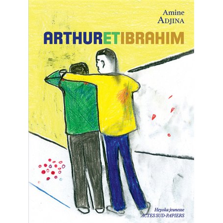 Arthur et Ibrahim