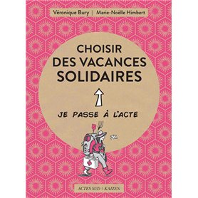 Choisir des vacances solidaires