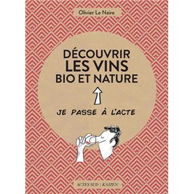 Découvrir les vins bio et nature