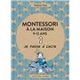 Montessori à la maison - 9-12 ans