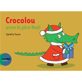 Crocolou aime le père Noël