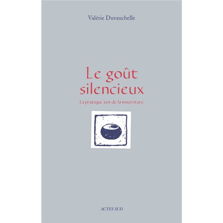 Le goût silencieux