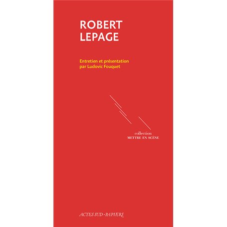 Robert lepage