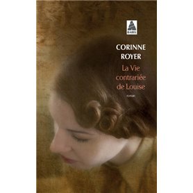 La Vie contrariée de Louise