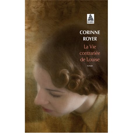 La Vie contrariée de Louise