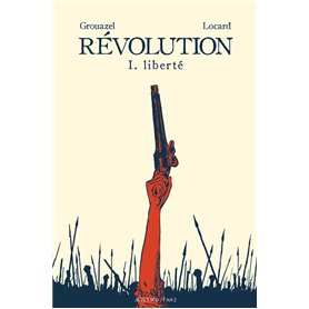 Révolution Tome 1