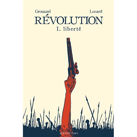 Révolution Tome 1