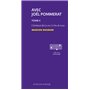 Avec Joël Pommerat. Tome Ii