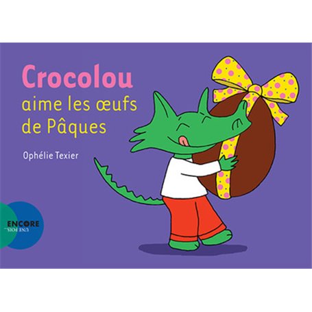 Crocolou aime les oeufs de Pâques