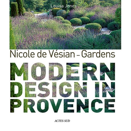 Nicole de Vésian - Gardens