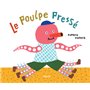 Le Poulpe pressé