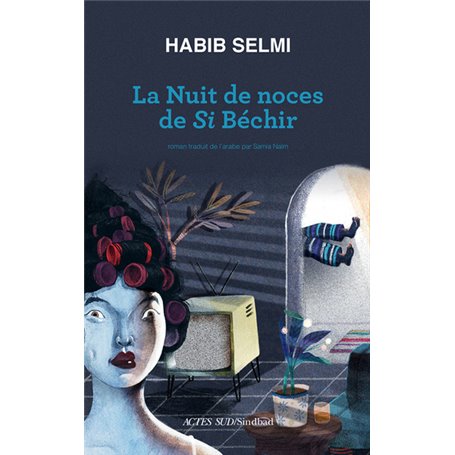 La nuit de noces de Si Béchir