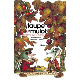 Taupe et Mulot 2 - La Tarte aux lombrics