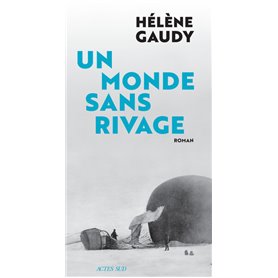 Un monde sans rivage