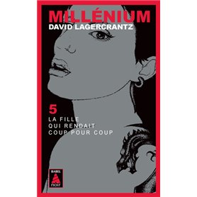 Millénium 5 - La fille qui rendait coup pour coup