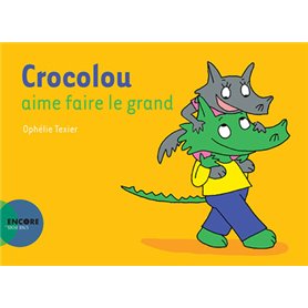 Crocolou aime faire le grand