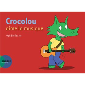 Crocolou aime la musique