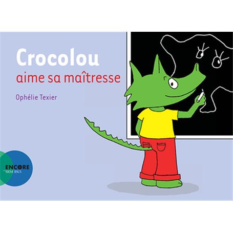 Crocolou aime sa maîtresse