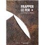 Frapper le fer