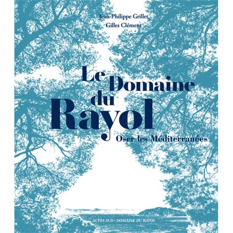 Le Domaine du Rayol