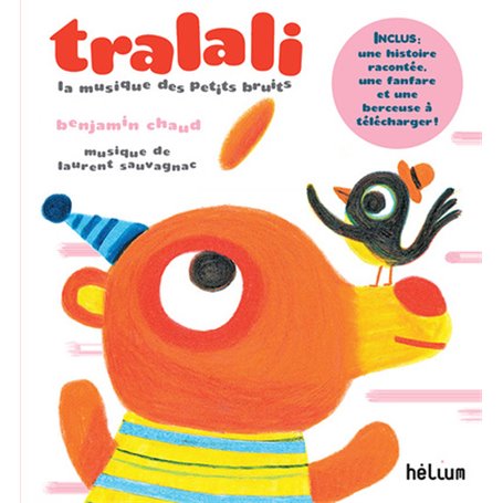 Tralali, La musique des petits bruits